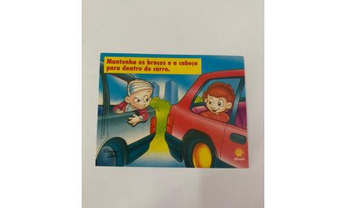 Shell Adesivo Senninha \"Mantenha os bra�os...\"
